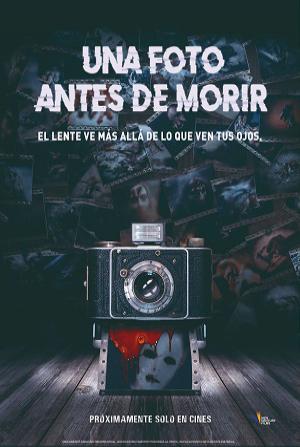 Una Foto Antes de Morir Poster de:2 Una Foto Antes de Morir
